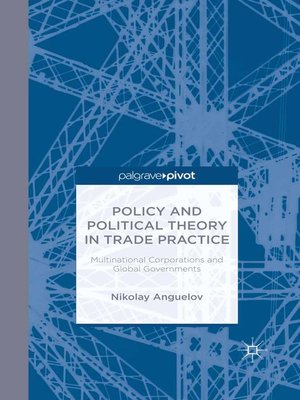 cover image of Policy and Political Theory in Trade Practice